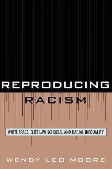 Reproducing Racism
