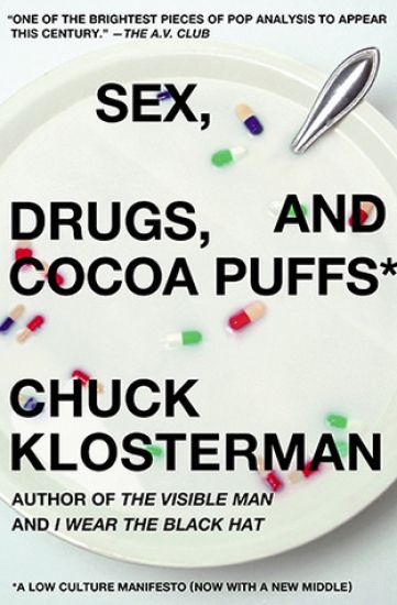 Sex, Drugs, And Cocoa Puffs