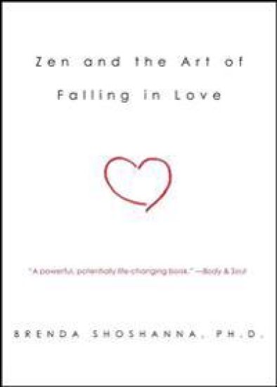 Zen and the Art of Falling in Love
