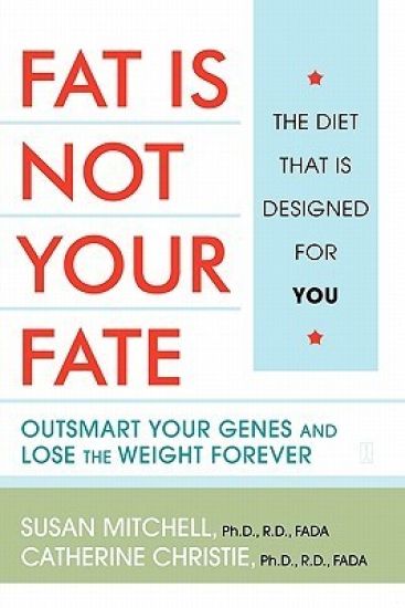 Fat Is Not Your Fate