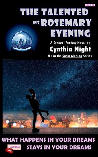 The Talented MS Rosemary Evening: What Happens in Your Dreams - Stays in Your Dreams