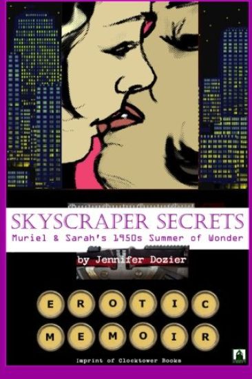 Skyscraper Secrets: Muriel and Sarah's 1950s Summer of Wonder