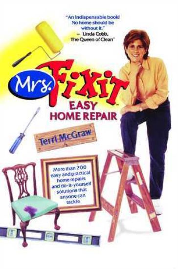 Mrs. Fixit Easy Home Repair