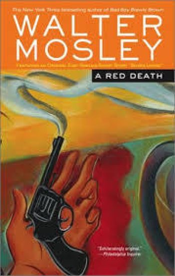 A Red Death: An Easy Rawlins Novel