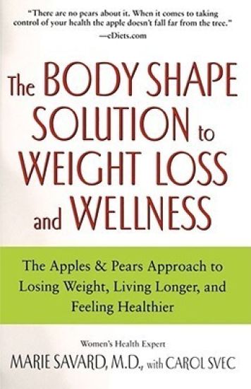 The Body Shape Solution to Weight Loss and Wellness