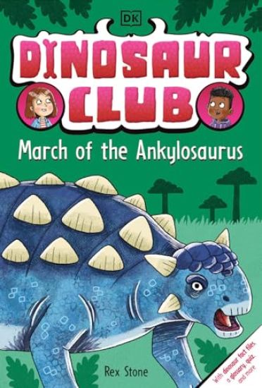 Dinosaur Club: March of the Ankylosaurus