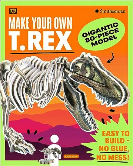 Make Your Own T. Rex: Easy to Build - No Glue, No Mess!