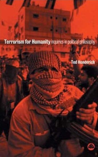Terrorism for Humanity