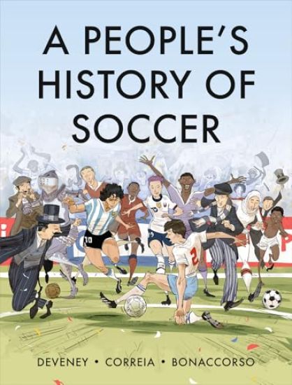 A People's History of Soccer