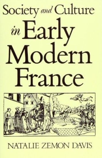 Society and Culture in Early Modern France