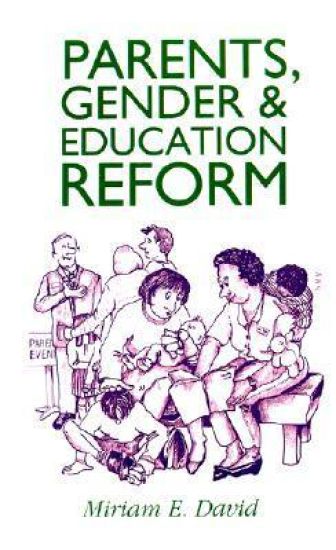Parents, Gender and Education Reform