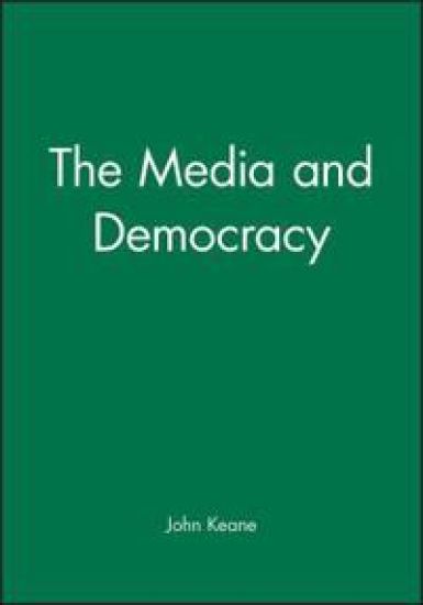 The Media and Democracy