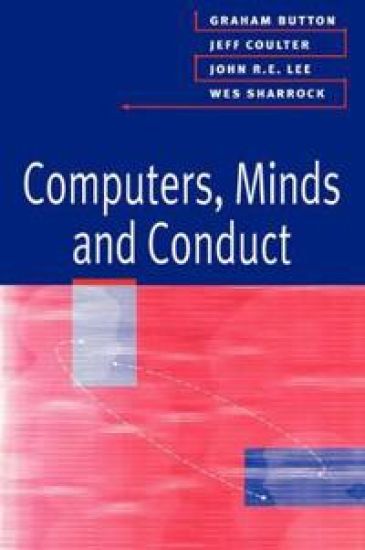 Computers, Minds and Conduct