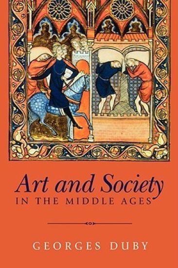 Art and Society in the Middle Ages