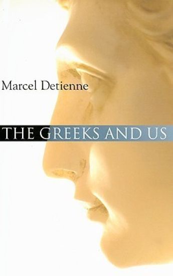 The Greeks and Us