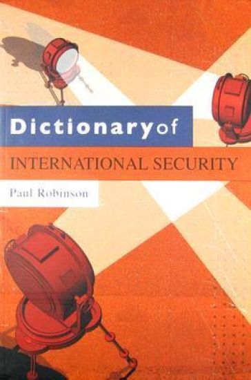 Dictionary of International Security