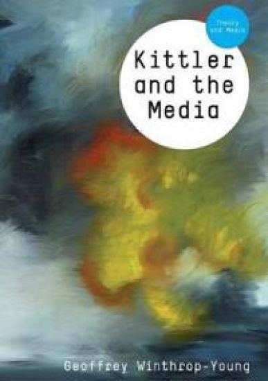 Kittler and the Media