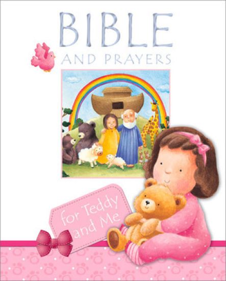 Bible and Prayers for Teddy and Me
