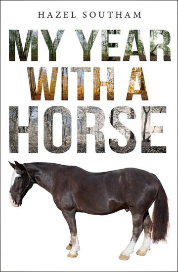 My Year With a Horse