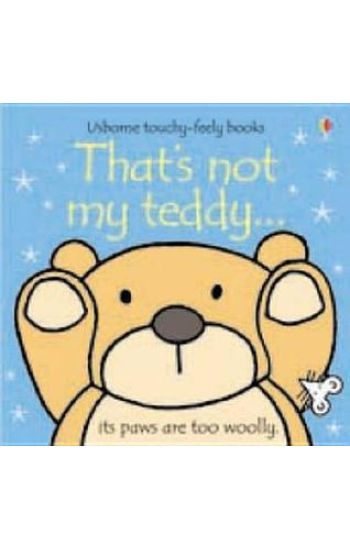 That's not my teddy.