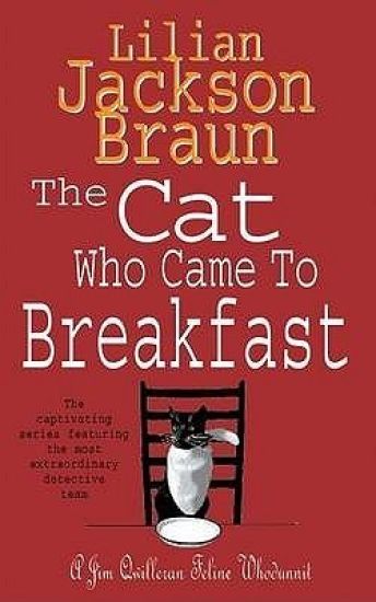 The Cat Who Came to Breakfast (The Cat Who… Mysteries, Book 16)