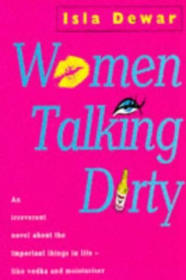 Women Talking Dirty