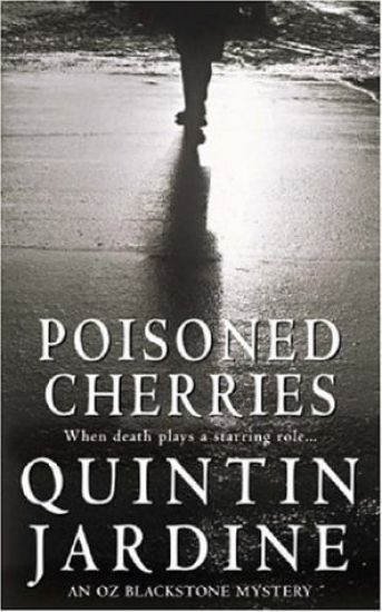 Poisoned Cherries (Oz Blackstone series, Book 6)