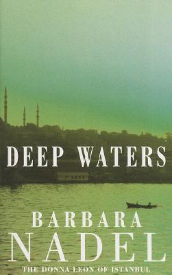 Deep Waters (Inspector Ikmen Mystery 4)