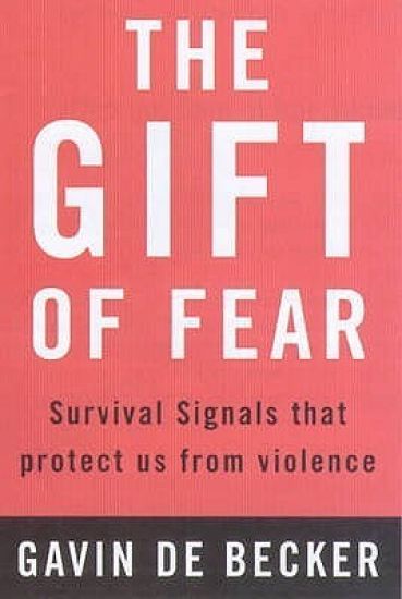 The Gift of Fear