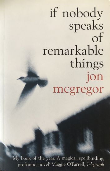 If Nobody Speaks of Remarkable Things