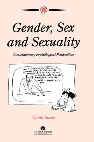 Gender, Sex and Sexuality