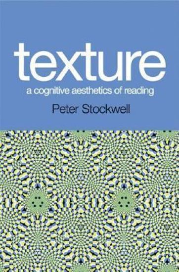 Texture - A Cognitive Aesthetics of Reading