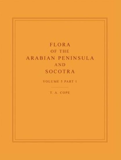 Flora of the Arabian Peninsula and Socotra, Volume 5, Part 1