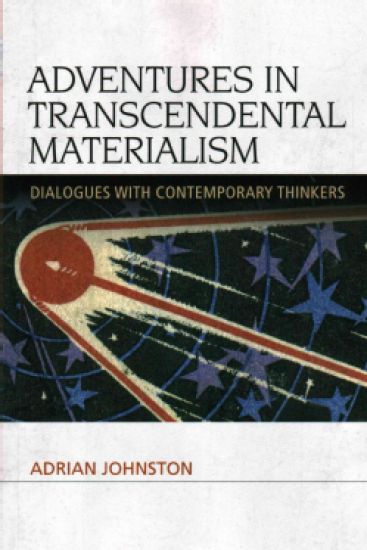 Adventures in Transcendental Materialism