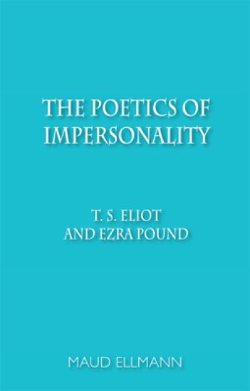 The Poetics of Impersonality
