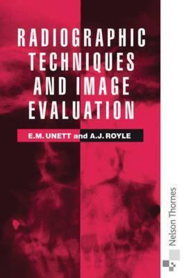 RADIOGRAPHIC TECHNIQUE & IMAGE EVAL