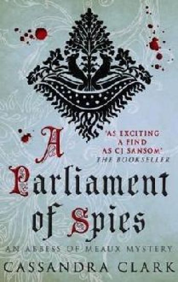 A Parliament of Spies