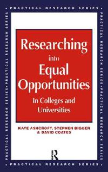 Researching into Equal Opportunities In Colleges and Universities