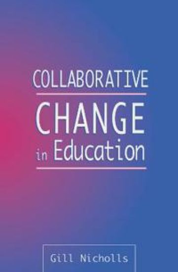 Collaborative Change in Education