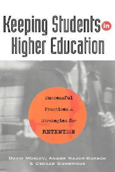 Keeping Students in Higher Education