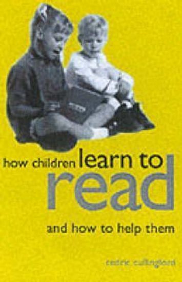 How Children Learn to Read and How to Help Them