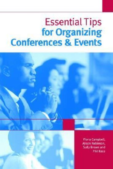 ESSENTIAL TIPS FOR CONFERENCE ORGANISERS