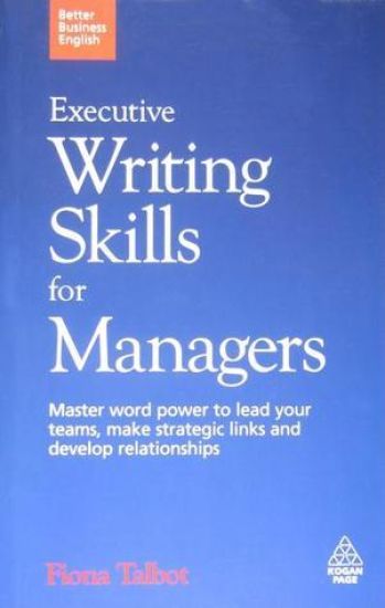 Executive Writing Skills for Managers