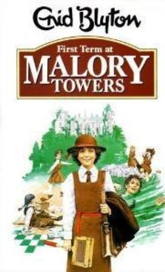 FIRST TERM AT MALORY TOWERS