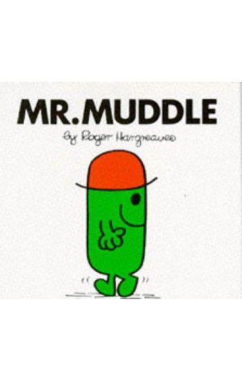 Mr. Muddle
