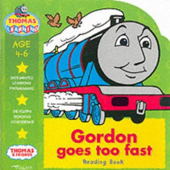 GORDON GOES TOO FAST READING BOOK
