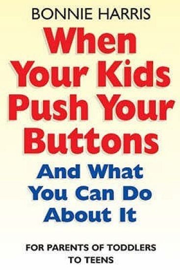 When Your Kids Push Your Buttons