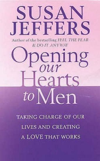 Opening Our Hearts To Men
