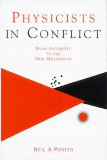 Physicists in Conflict