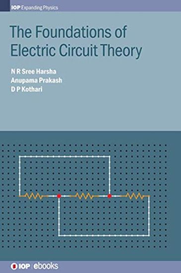 The Foundations of Electric Circuit Theory